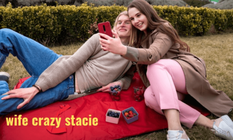 Wife Crazy Stacie: a Hilarious Look at Life With a Wild and Fun Partner